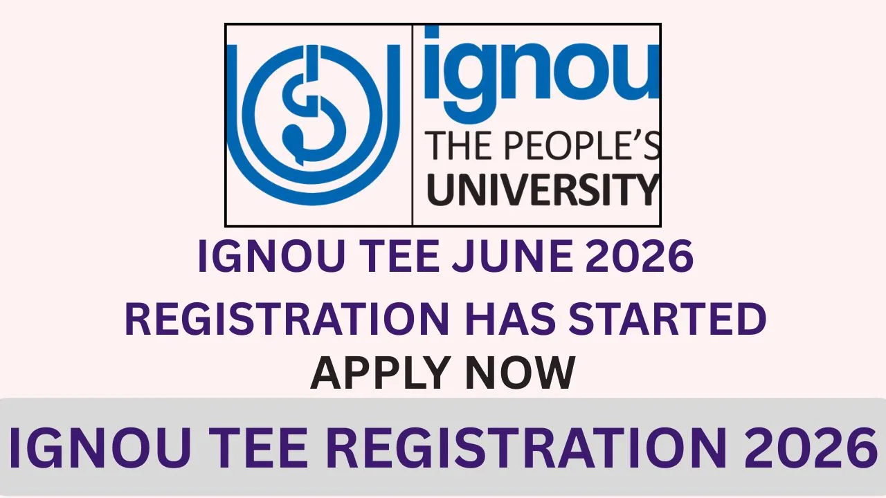 IGNOU TEE REGISTRATION 2026
