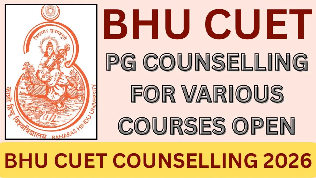BHU CUET COUNSELLING 2026