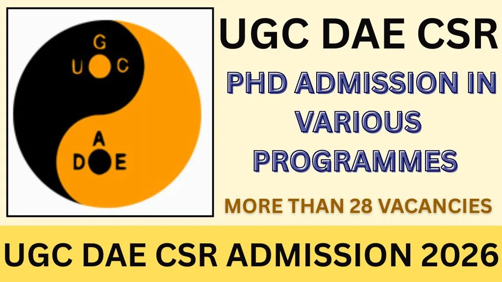 UGC DAE CSR ADMISSION 2026